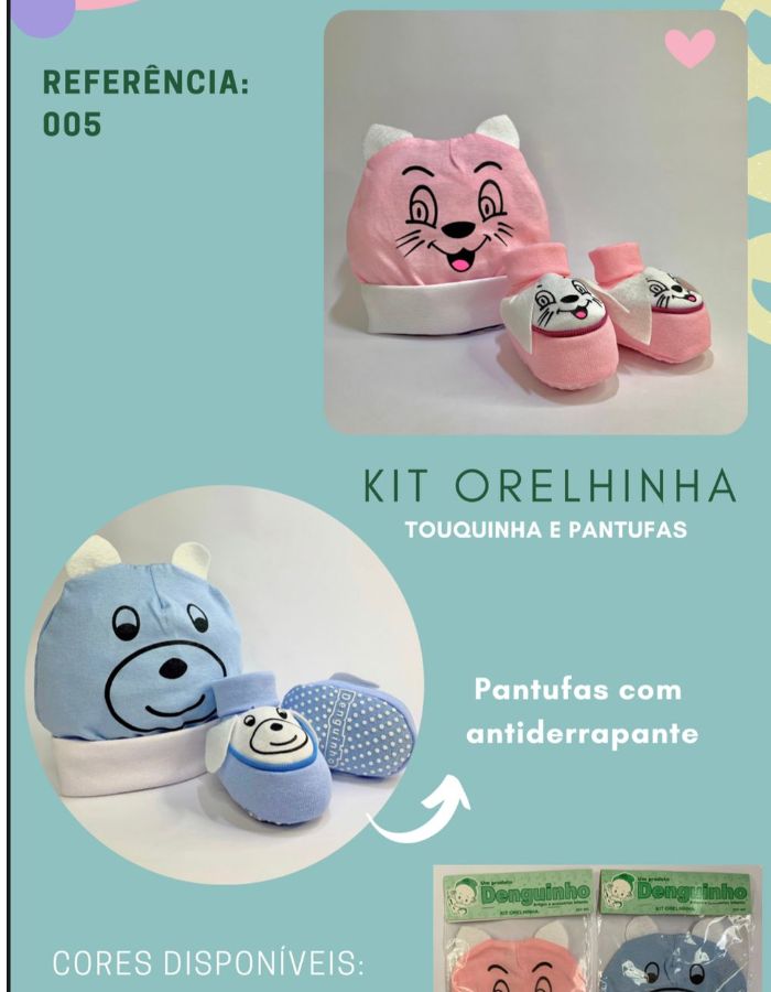 KIT ORELHINHA 02 PEÇAS TOUCA E PANTUFA DENGUINHO