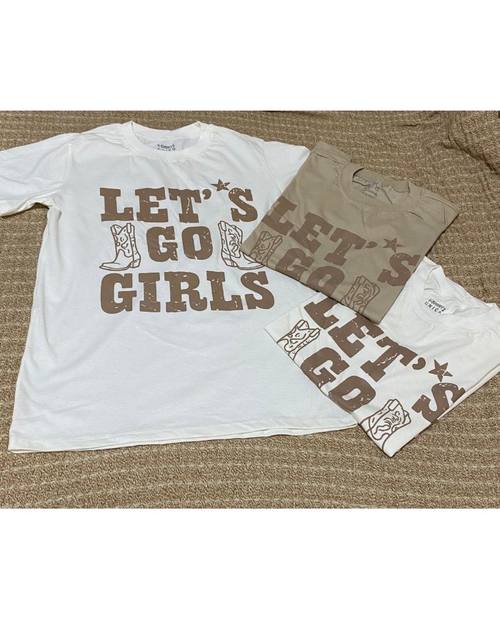 T-SHIRT LET’S GO GIRLS